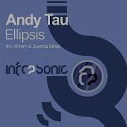 Ellipsis Original Mix Andy Tau