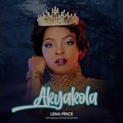 Lena Price Akyakola Official Audio Lena Price Ug