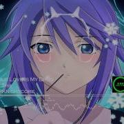 Nightcore Your Love Is My Drug By Ke Ha