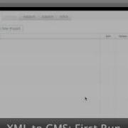 Xml To Cms Xml Editor First Run Fmajakovskij