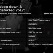 Deep Down Defected Vol 7 Franky Rizardo Mix 2 Franky Rizardo