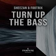 Footrix Turn Up The Bass