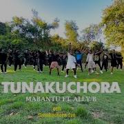 Mabantu Dj Ally B Tunakuchora