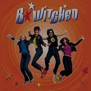 B Witched Like The Rose