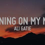 Ali Gatie Running On My Mind Lyrics Vibe Music