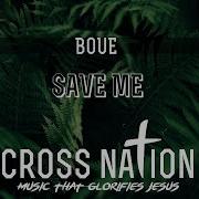 Save Me Boue