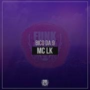 Mc Lk Bico Da 9