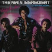 The Main Ingredient Makes No Difference To Me Feat Cuba Gooding