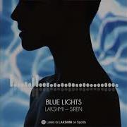 Blue Lights Lakshmi