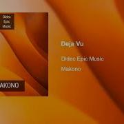 Didec Epic Music Deja Vu Epidemic Sound