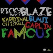 Kardinal Offishall Bunji Garlin Famous Main