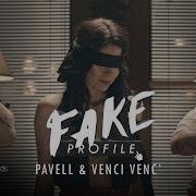 Pavell Venci Venc Fake Profile