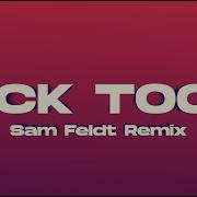 Clean Bandit Tick Tock Feat 24Kgoldn Sam Feldt Remix