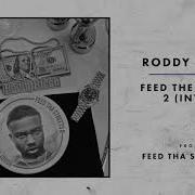 Roddy Ricch Feed The Streets 2 Intro Roddy Ricch