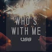 Who 039 S With Me Uss