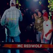 Coming Up Mc Redwolf