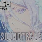 Bleach Tybw Part Ep 19 Ost