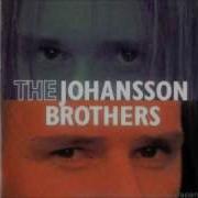 The Johansson Brothers