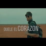 Enrique Iglesias Duele El Corazón Version