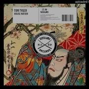 Tom Tyger House Nation Original Mix