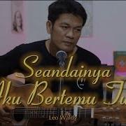 Seandainya Aku Bertemu Tuhan Leo Waldy Cover Zanca Zanca