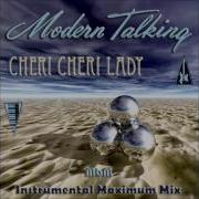 Modern Talking Cheri Cheri Lady Instrumental Maxi