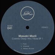 Masaki Morii Cosmic Deep Afro Vibes