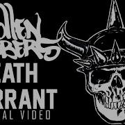 Death Warrant Swollen Members