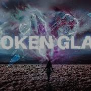 Broken Glass Feat Merseh Sabai