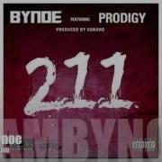 211 Feat Prodigy Bynoe