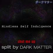 Mindless Self Indulgence Instrumental