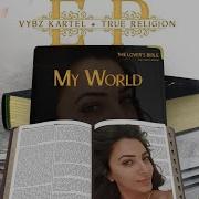 Vybz Kartel My World Official Audio Vybzkartelradio