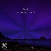 Different Times Tasz