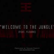 Welcome To The Jungle Feat Fleurie Tommee Profitt