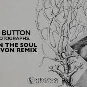 Awaken The Soul Feat Photographs Soul Button