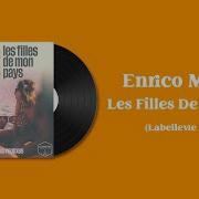 Enrico Macias Les Filles De Mon Pays La Belle Vie Music Remix