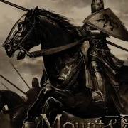 Mount And Blade Victory Theme