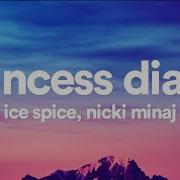 Ice Spice Feat Nicki Minaj Princess Diana Clean Lyrics Trendingtracks