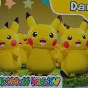 Pikachu Dance Kids Song Pokemon Songs Pikachu Songs Nursery Rhyme For