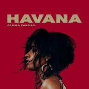 Camila Cabello Havana 1 Hour No Rap Version