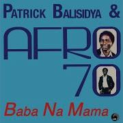 Baba Na Mama Patrick Balisidya