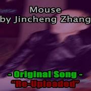 Mouse Jincheng Zhang