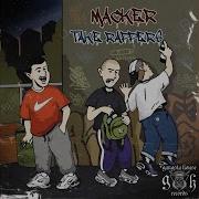 Macker Take Rappers