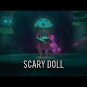 Scary Doll Ambient Music