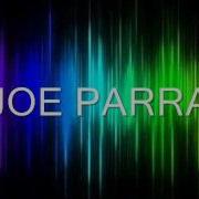 Joe Parra Love I Feel Something Jose Spinnin Cortes Remix