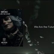 We Are The Future Original Mix Swen Baez