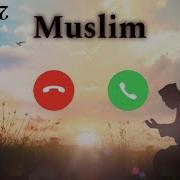 World Popular Ringtone Muslim 2024 New Ringtone Muslim Islamic Ringtone Rustam Xyz
