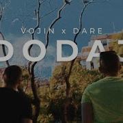 Vojin Dodaj Feat Dare