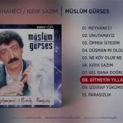 Müslüm Gürses Gitmeyin Yıllar