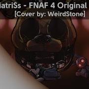 Weirdstone Five Nights At Freddy S 4 Song Ruscover